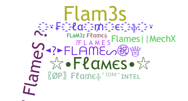 ชื่อเล่น - Flames
