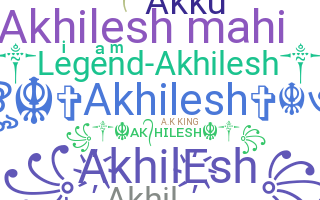ชื่อเล่น - Akhilesh
