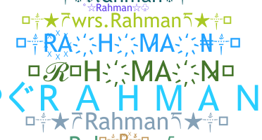 ชื่อเล่น - Rahman