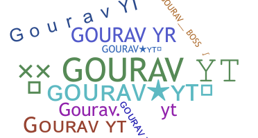 ชื่อเล่น - gouravyt