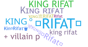 ชื่อเล่น - KingRifat