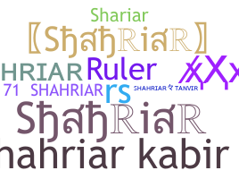 ชื่อเล่น - Shahriar