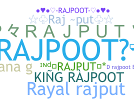ชื่อเล่น - Rajpoot