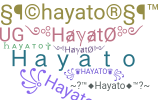 ชื่อเล่น - Hayato