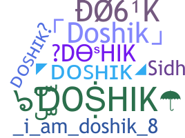 ชื่อเล่น - DOSHIK