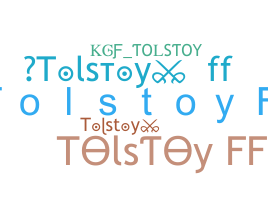 ชื่อเล่น - Tolstoy