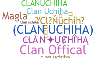 ชื่อเล่น - clanuchiha