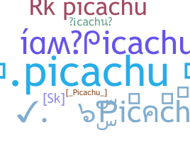 ชื่อเล่น - Picachu