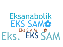 ชื่อเล่น - EKSsam