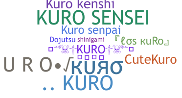 ชื่อเล่น - Kuro