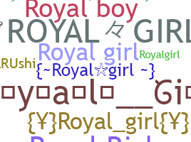 ชื่อเล่น - RoyalGirl