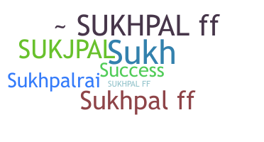 ชื่อเล่น - Sukhpal