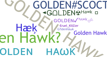 ชื่อเล่น - Goldenhawk