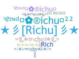 ชื่อเล่น - Richu