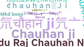 ชื่อเล่น - Chauhanji