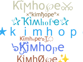 ชื่อเล่น - kimhope