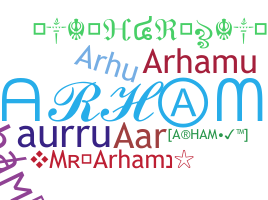 ชื่อเล่น - Arham