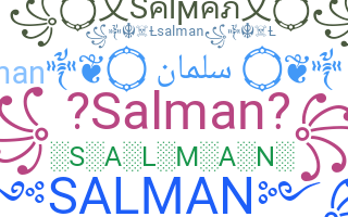 ชื่อเล่น - Salman