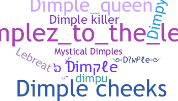 ชื่อเล่น - Dimple