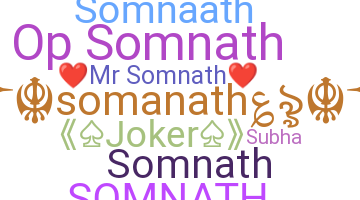 ชื่อเล่น - Somanath