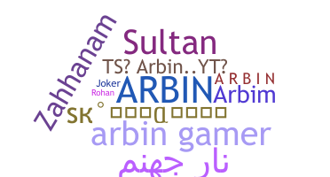 ชื่อเล่น - Arbin