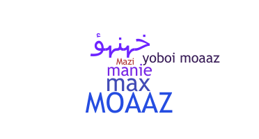 ชื่อเล่น - Moaaz