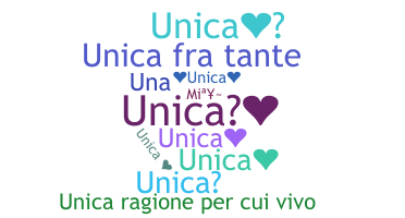 ชื่อเล่น - Unica