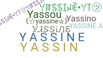 ชื่อเล่น - Yassine