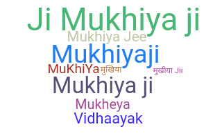 ชื่อเล่น - Mukhiya
