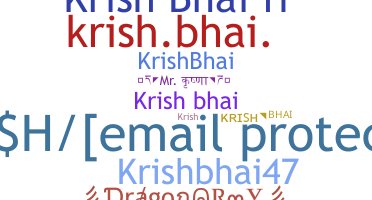ชื่อเล่น - krishbhai