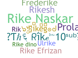 ชื่อเล่น - Rike