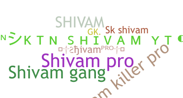 ชื่อเล่น - Shivampro