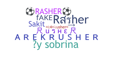 ชื่อเล่น - Rasher
