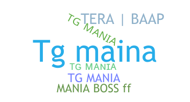 ชื่อเล่น - TGmania