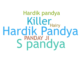 ชื่อเล่น - Pandya