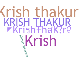 ชื่อเล่น - KrishThakur