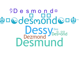 ชื่อเล่น - Desmond