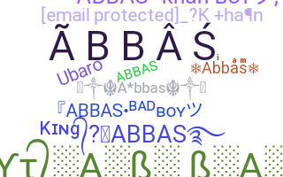 ชื่อเล่น - Abbas
