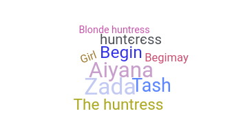 ชื่อเล่น - Huntress