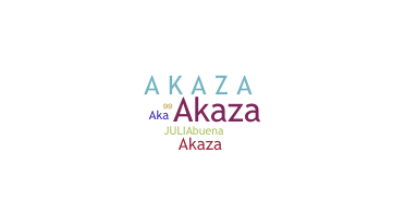 ชื่อเล่น - akaza