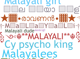 ชื่อเล่น - Malayali