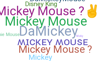 ชื่อเล่น - MickeyMouse