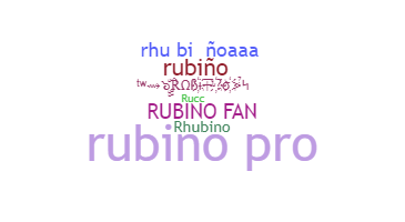 ชื่อเล่น - Rubino