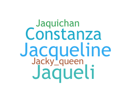 ชื่อเล่น - Jaquelin