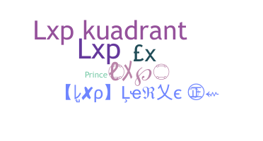 ชื่อเล่น - LXP