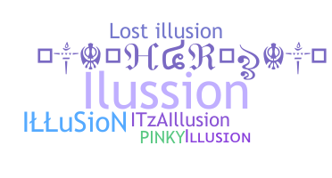 ชื่อเล่น - Illusion