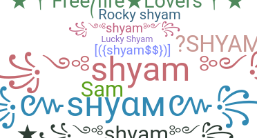ชื่อเล่น - Shyam