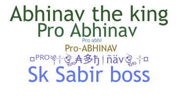 ชื่อเล่น - ProAbhinav