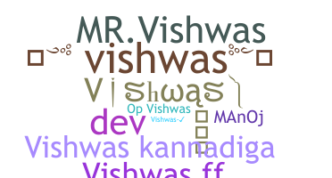 ชื่อเล่น - Vishwas