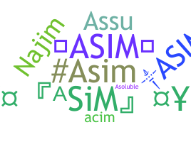 ชื่อเล่น - Asim